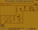 Trouble Underground
